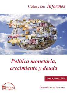 Política monetaria, crecimiento y deuda (2008)