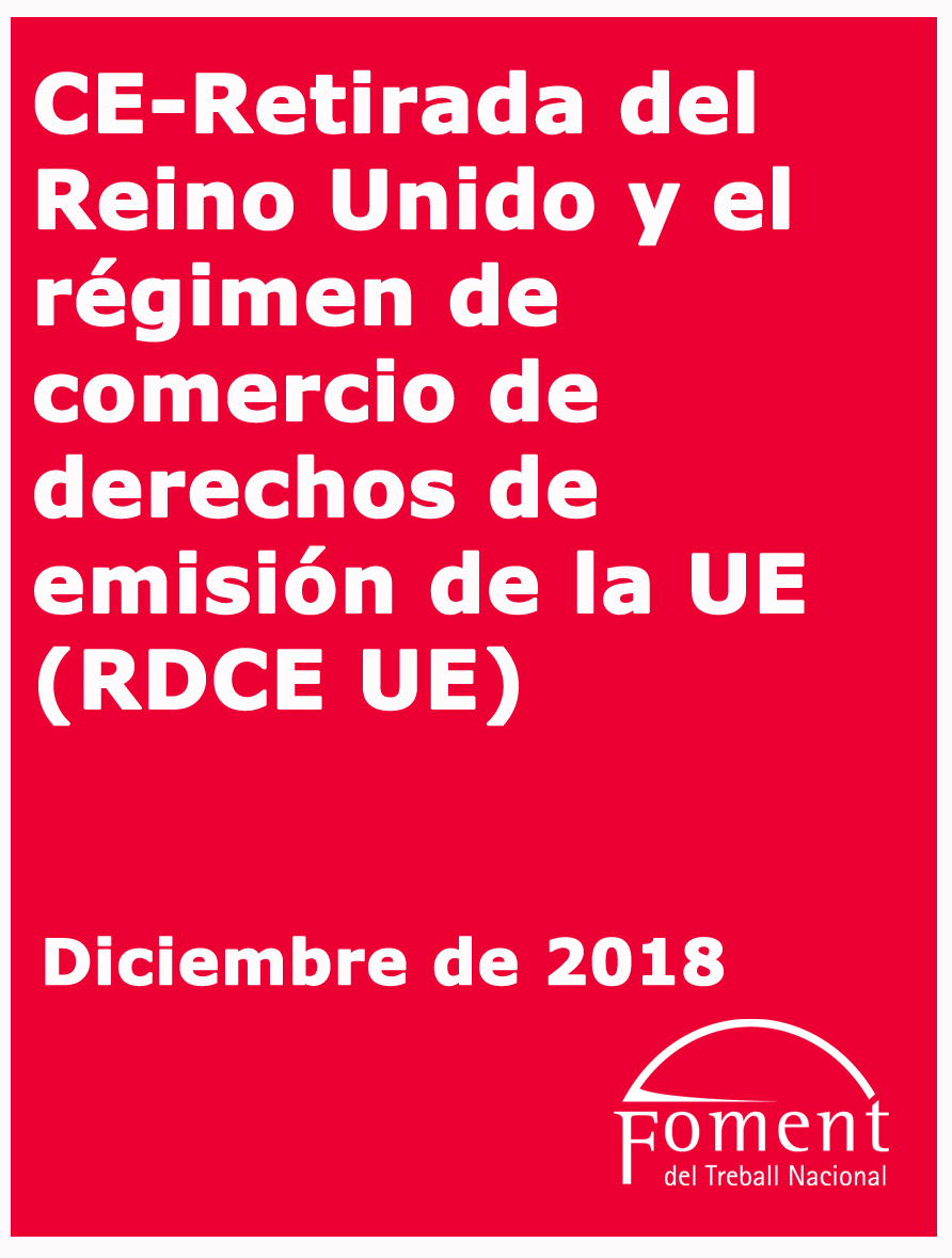 Retirada del Regne Unit i el règim de Comerç de Drets d’Emissió de UE (RCDE UE)