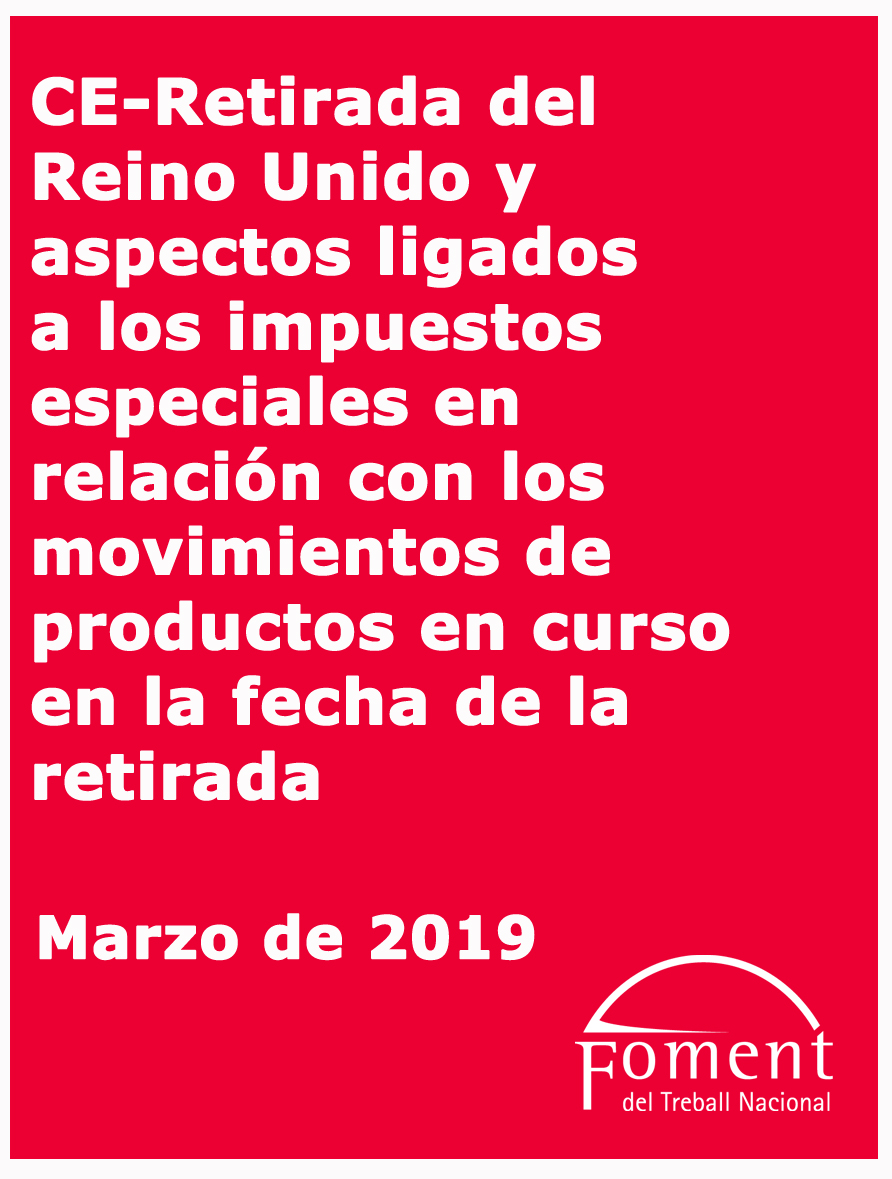 Retirada del Reino Unido y aspectos ligados a los impuestos especiales en relación con los movimientos de productos en curso en la fecha de retirada