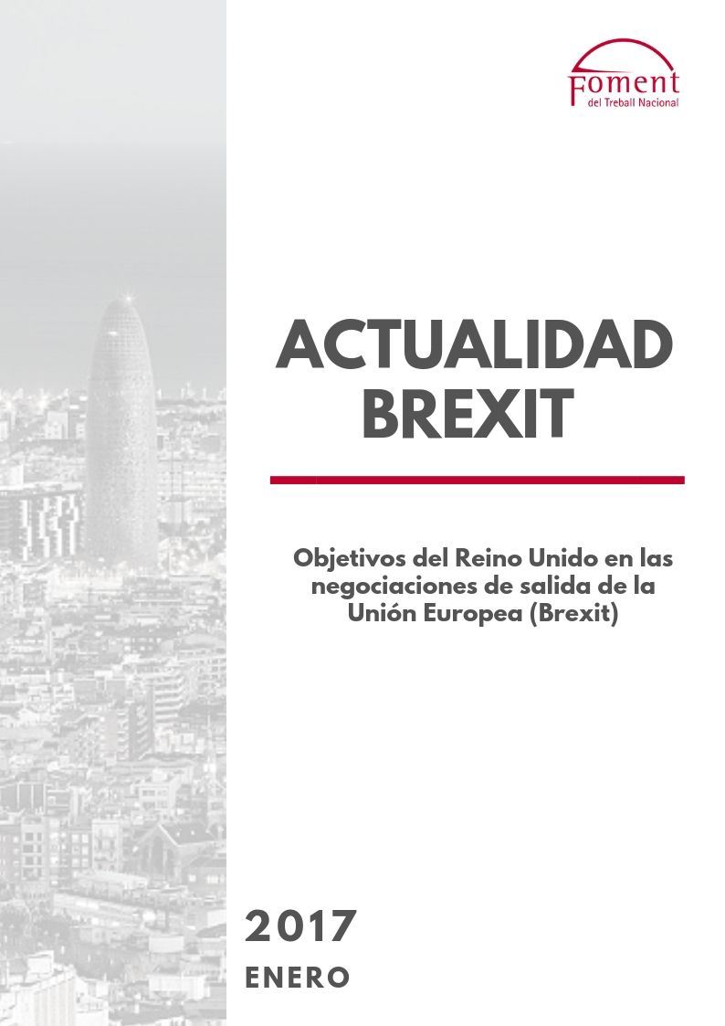 OBJETIVOS DEL REINO UNIDO EN LAS NEGOCIACIONES DE SALIDA DE LA UNIÓN EUROPEA