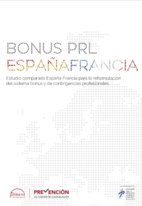 Estudio comparado España-Francia para la reformulación del sistema bonus y de contingencias profesionales