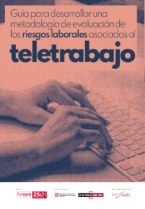 Guia per desenvolupar una metodologia d’avaluació de riscos laborals associats al teletreball