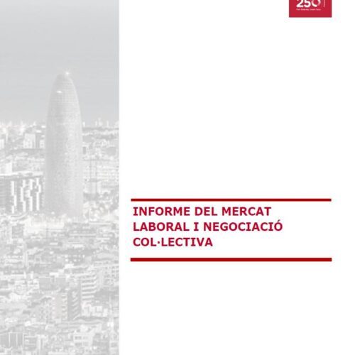 Informe del Mercat Laboral i Negociació Col·lectiva – Febrer 2022
