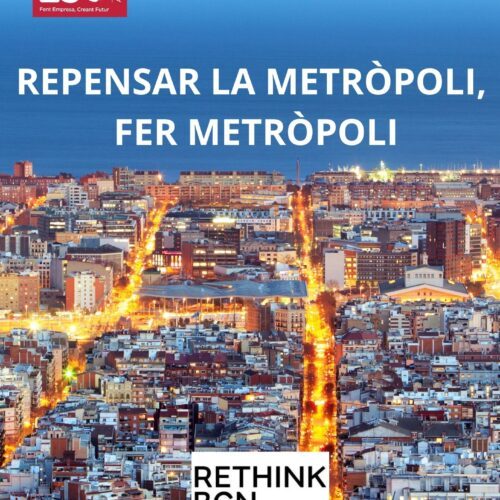 Repensar la metrópoli. Hacer metrópoli