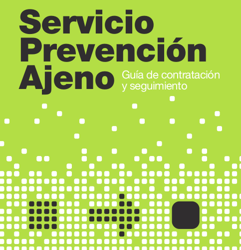 Guia de contractació i seguiment del servei de prevenció aliè