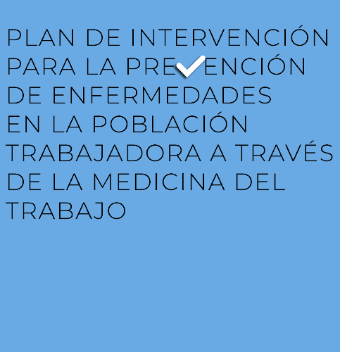 Prevenció de malalties en la població treballadora a través de la medicina del treball