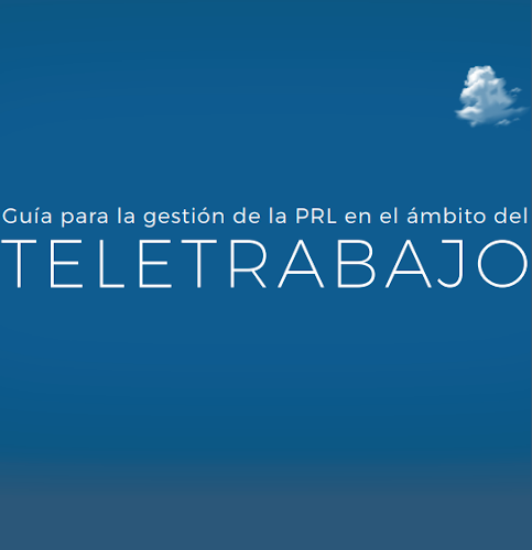 Guia per a la gestió de la PRL en l’àmbit del teletreball