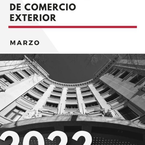 Informe de Comercio Exterior – Marzo 2022