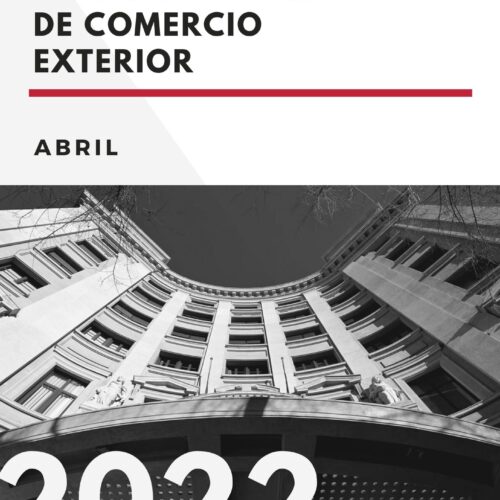 Informe de Comercio Exterior -Abril  2022