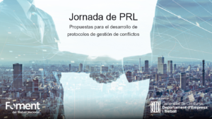 Jornada de PRL. Propuestas para el desarrollo de protocolos de gestión de conflictos
