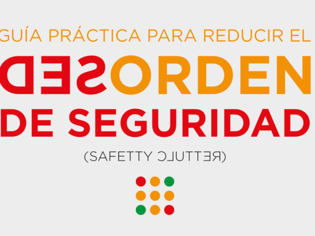 Jornada de PRL. Safety clutter o desordre de seguretat, com afecta a la teva pràctica professional?