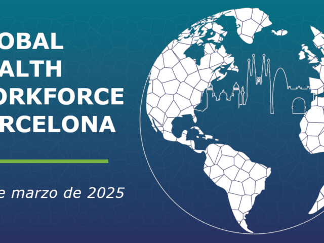 Jornada de PRL. Global Health Workforce Barcelona 2025