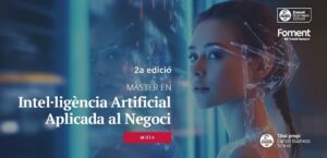 Foment del Treball i Euncet Business School presenten el màster que connecta la Intel·ligència Artificial amb el negoci real
