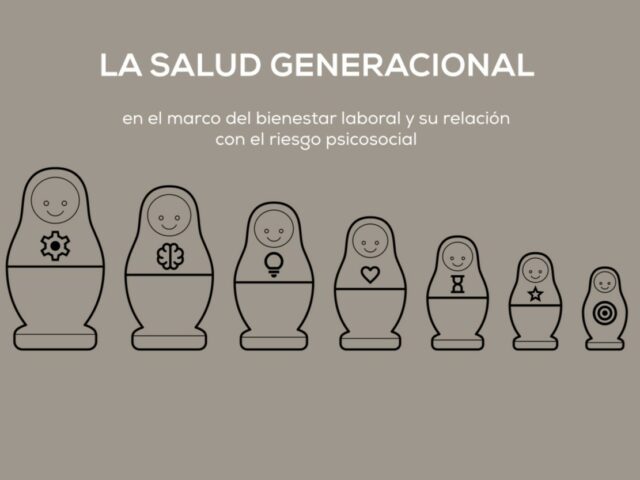 La salut generacional en el marc del benestar laboral i la seva relació amb el risc psicosocial