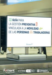 Guía para la gestión preventiva vinculada a la movilidad de las personas trabajadoras