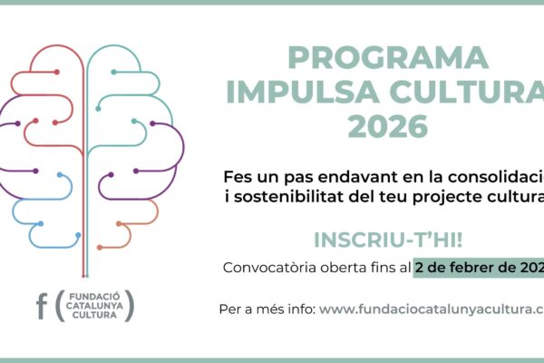 Oberta la convocatòria del Programa IMPULSA CULTURA 2026