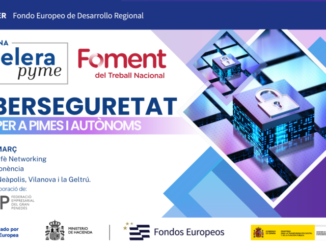 Ciberseguretat per a Pimes i Autònoms