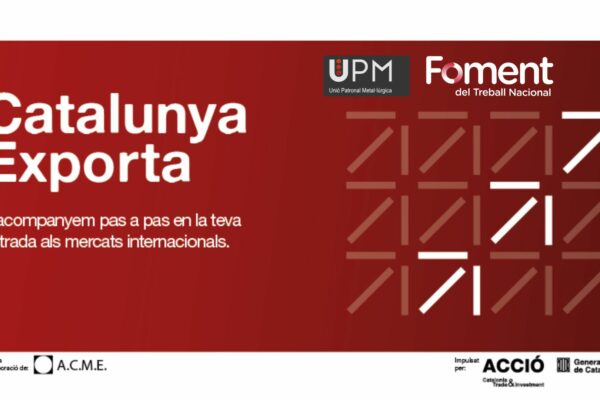 La UPM s’alia amb Foment del Treball per impulsar les exportacions del metall català